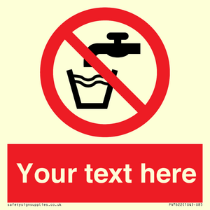 Custom prohibition not drinking water